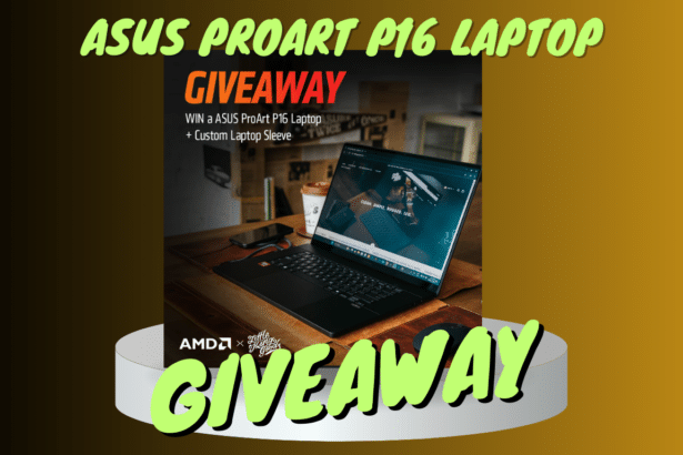 ASUS ProArt P16 Laptop Giveaway