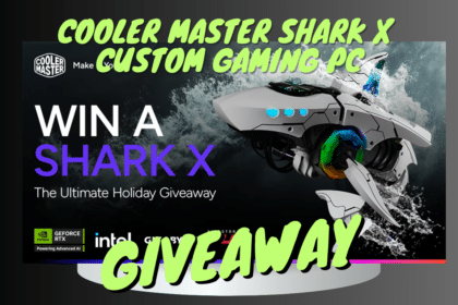 Cooler Master Shark X Custom Gaming PC Giveaway